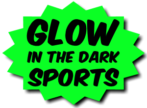 Glow in the Dark SPORTS